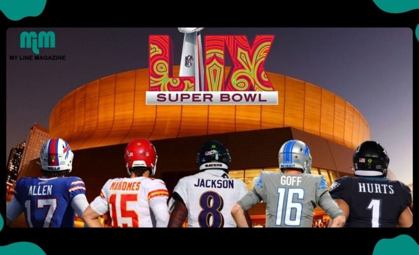 Super Bowl LIX Everything You Need to Know